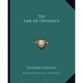 The Law Of Opulence - Paperback