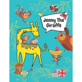 Jenny The Giraffe: A book to promote kindness and anti-bullying among children on the first day of school. - Paperback