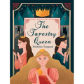 The Tapestry Queen - Hardcover