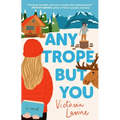 Any Trope But You - Paperback
