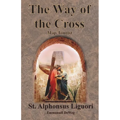 The Way of the Cross - Map Tourist - Paperback