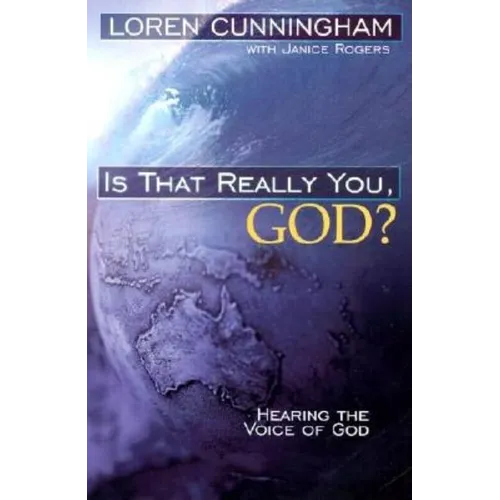 Is That Really You, God?: Hearing the Voice of God - Paperback