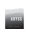 To The Abyss - Paperback