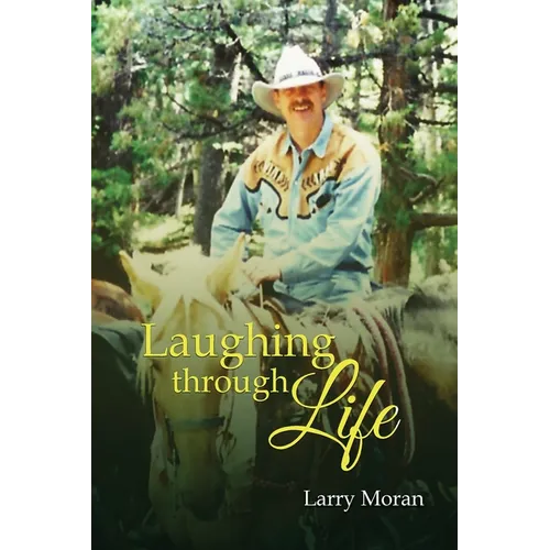 Laughing Through Life - Paperback