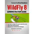 WildFly Administration Guide - Paperback