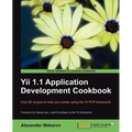 Yii 1.1 Application Development Cookbook - Paperback