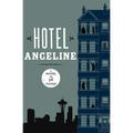 Hotel Angeline: A Novel in 36 Voices - Paperback