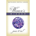 Women's Wisdom: Pass It On! - Paperback