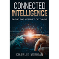 Connected Intelligence: AI and the Internet of Things - Paperback