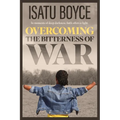 Overcoming the Bitterness of War - Paperback