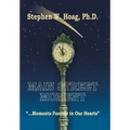 Main Street Moment - Hardcover