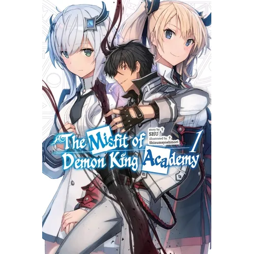 The Misfit of Demon King Academy, Vol. 1 (Light Novel): Volume 1 - Paperback