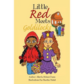 Little Red Meets Goldilocks - Paperback