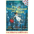 The Village Beyond the Mist - Hardcover