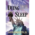 She's Dying in Our Sleep: How Our Government is Smothering Liberty and What We Must Do to Save Her - Paperback
