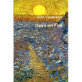 Days on Fire - Paperback