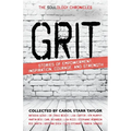 The Soulology Chronicles: Grit - Stories of Empowerment, Inspiration, Courage and Strength - Paperback