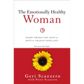 The Emotionally Healthy Woman: Eight Things You Have to Quit to Change Your Life - Paperback