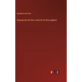 Exposicion de Don José de la Riva Agüero - Hardcover