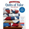 All-Star Quilts of Valor, 2nd Edition: 37 Patriotic Patterns from Star Designers - Paperback