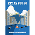 Pay as You Go - Paperback