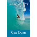 A Grommet's Tale - Paperback