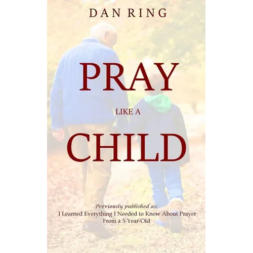 Pray Like a Child - Paperback