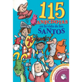 115 Anecdotas En La Vida de Los Santos - Paperback
