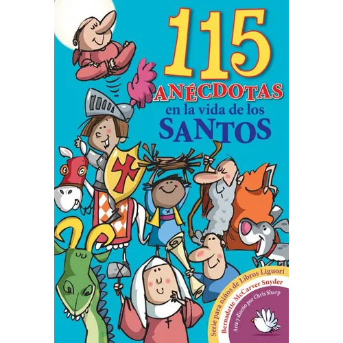 115 Anecdotas En La Vida de Los Santos - Paperback