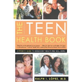 The Teen Health Book: A Parent's Guide to Adolescent Health and Well-Being - Paperback