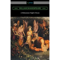 A Midsummer Night's Dream (Annotated by Henry N. Hudson with an Introduction by Charles Harold Herford) - Paperback