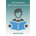 IELTS Vocabulary 3200 words with answer Key - Paperback