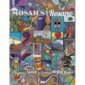 Mosaics with Rosano (A Beginner's Guide to Creating Artful Mosaics) - Paperback