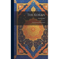 The Koran: Or, Alcoran of Mohammed - Hardcover