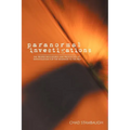 Paranormal Investigations: The Proper Procedures and Protocols of Investigation for the Beginner to the Pro - Paperback
