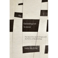The Genealogical Science: The Search for Jewish Origins and the Politics of Epistemology - Paperback
