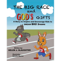 The Big Race And God's Gifts - Paperback