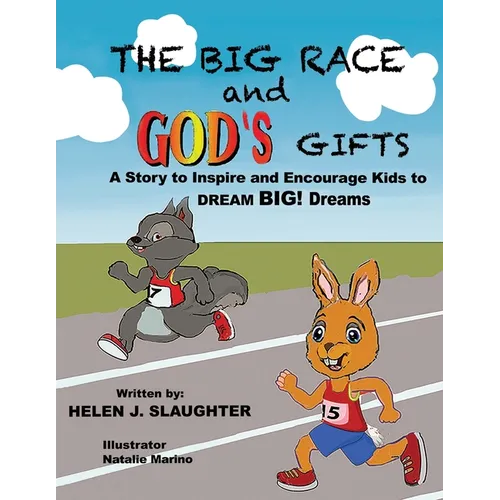 The Big Race And God's Gifts - Paperback
