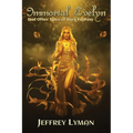 Immortal Evelyn: And Other Tales of Dark Fantasy - Paperback