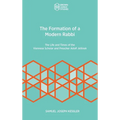 The Formation of a Modern Rabbi: The Life and Times of the Viennese Scholar and Preacher Adolf Jellinek - Hardcover