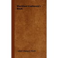 Blackfoot Craftwork's Book - Hardcover