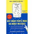 Why Smart People Make Big Money Mistakes... and How to Correct Them: Lessons from the Life-Changing Science of Behavioral Economics - Paperback