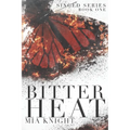 Bitter Heat - Paperback