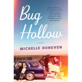 Bug Hollow - Hardcover
