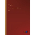 The Invasion of the Crimea: Vol. II - Paperback