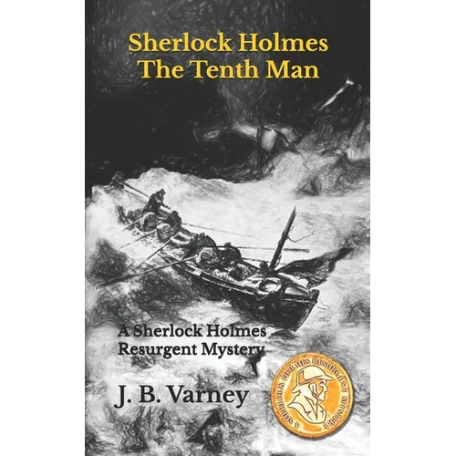 Sherlock Holmes The Tenth Man: A Sherlock Holmes Resurgent Mystery - Paperback