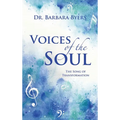 Voices of the Soul: The Song of Transformation - Hardcover