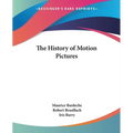The History of Motion Pictures - Paperback