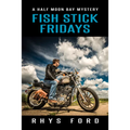 Fish Stick Fridays: Volume 1 - Paperback