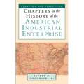 Strategy and Structure: Chapters in the History of the American Industrial Enterprise - Paperback